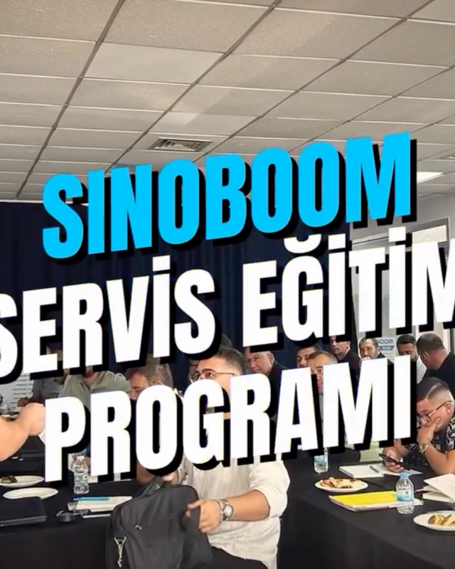 Sinoboom Servis Eğitim Programı Başarıyla Tamamlandı